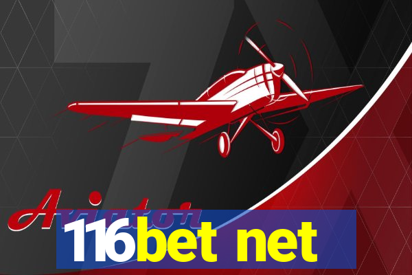 116bet net